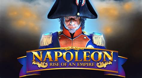 Napoleon Rise Of An Empire 888 Casino